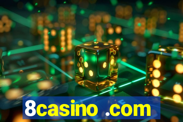 8casino .com